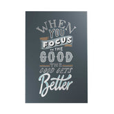 Words That Inspire: When You Focus on the Good Decoposter